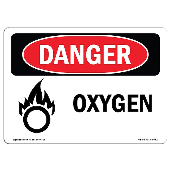 Safety Sign, OSHA Danger, 7" Height, Aluminum, Oxygen, Landscape, L-1512